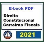 LIVRO - Direito Constitucional para Carreiras Fiscais (CERS 2021)